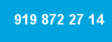 919 872 27 14 919 872 27 14